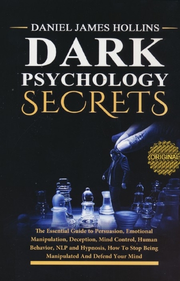 تصویر  کتاب DARK PSYCHOLOGY SECRETS (رازهای روانشناسی تاریک)